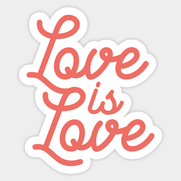 Love is love Sticker by cariespositodesign